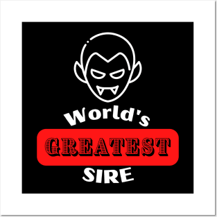 World's Greatest Sire Posters and Art